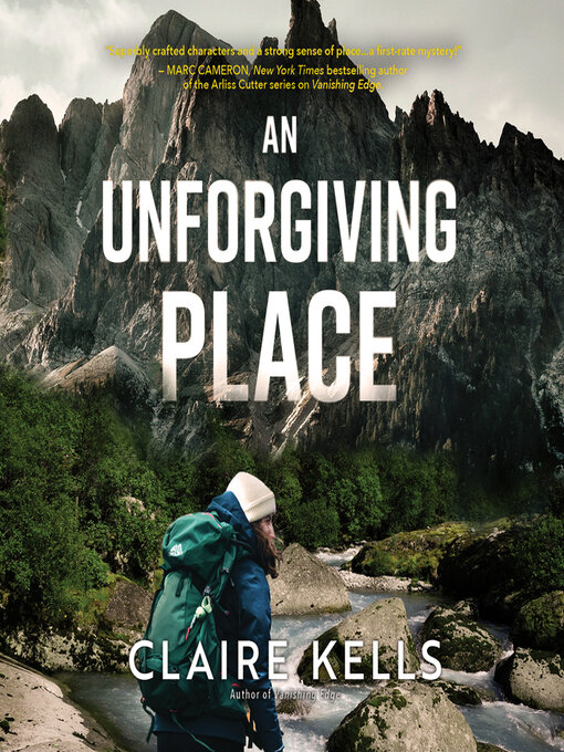 Title details for An Unforgiving Place by Claire Kells - Available